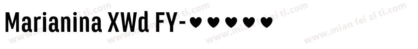 Marianina XWd FY字体转换
